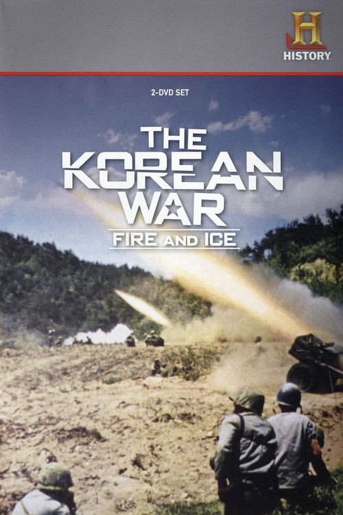Poster di The Korean War: Fire and Ice