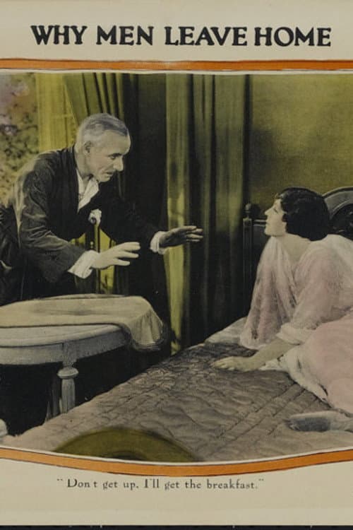 Poster di Why Men Leave Home