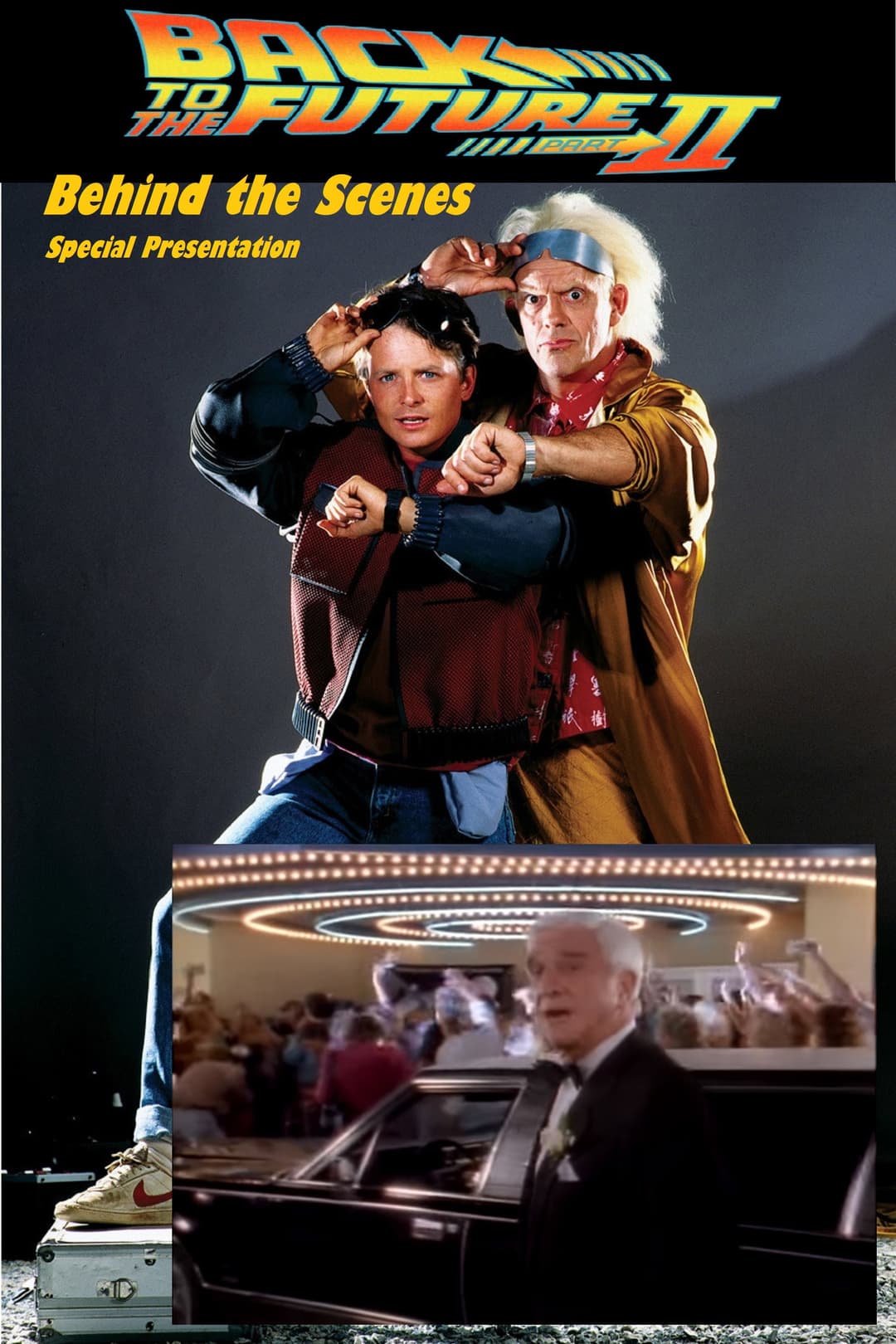 Poster di Back to the Future (Part II): Behind-the-Scenes Special Presentation