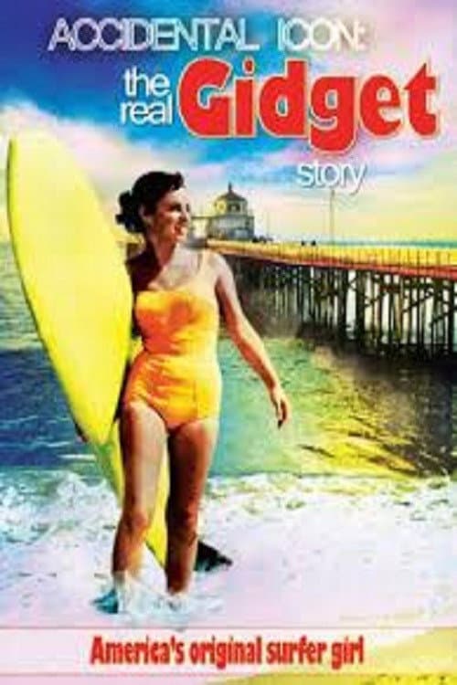 Poster di Accidental Icon: The Real Gidget Story