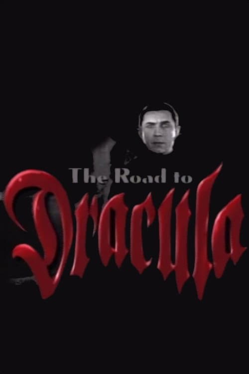 Poster di The Road to 'Dracula'