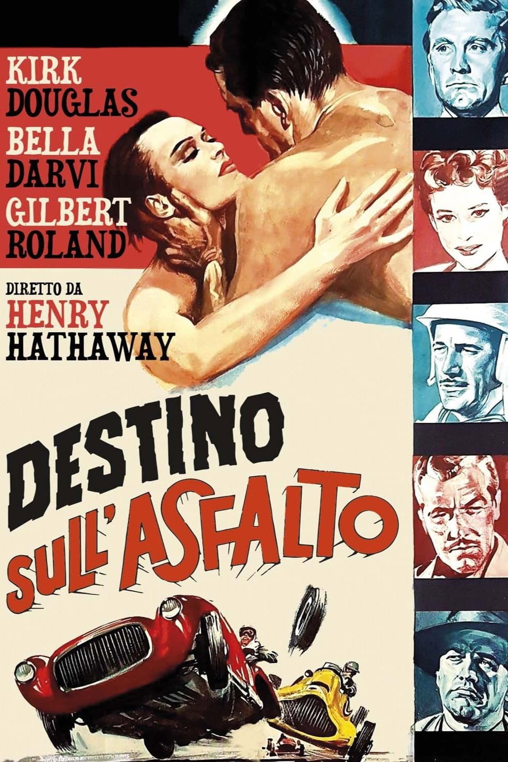 Poster di Destino sull'asfalto