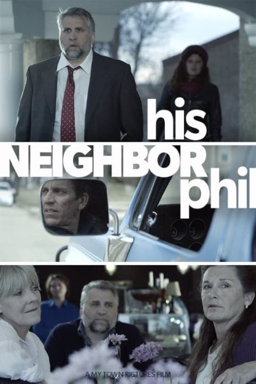 Poster di His Neighbor Phil