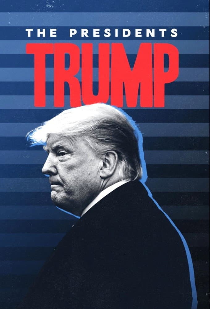 Poster di The Presidents: Trump