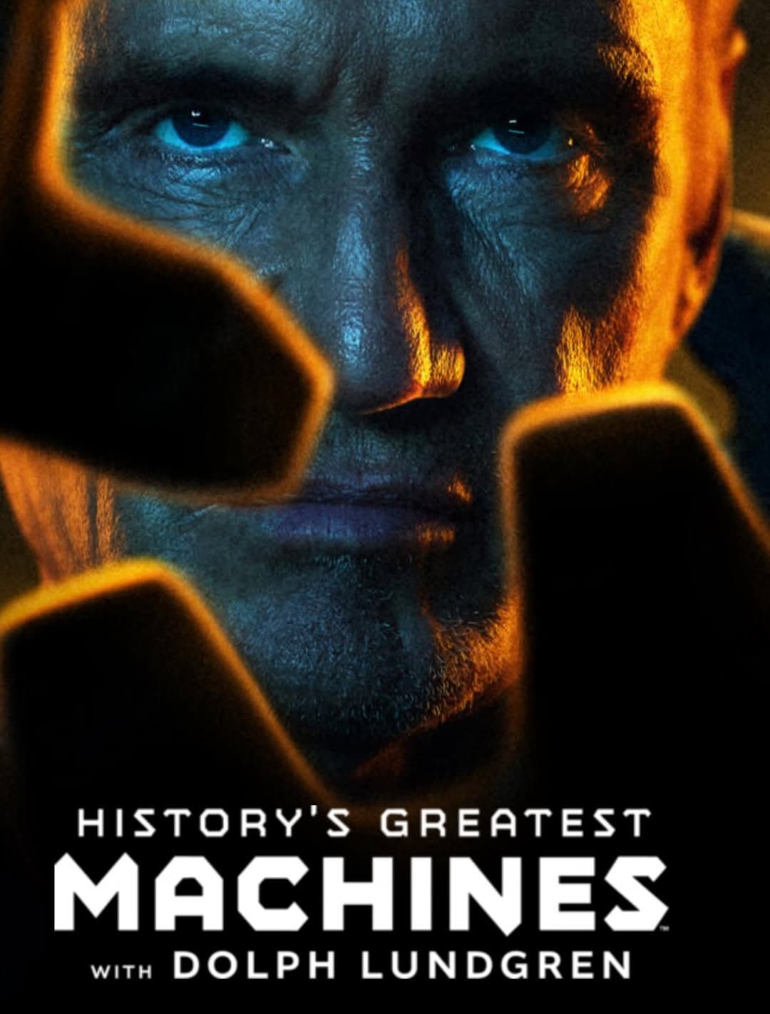 Poster di History's Greatest Machines with Dolph Lundgren