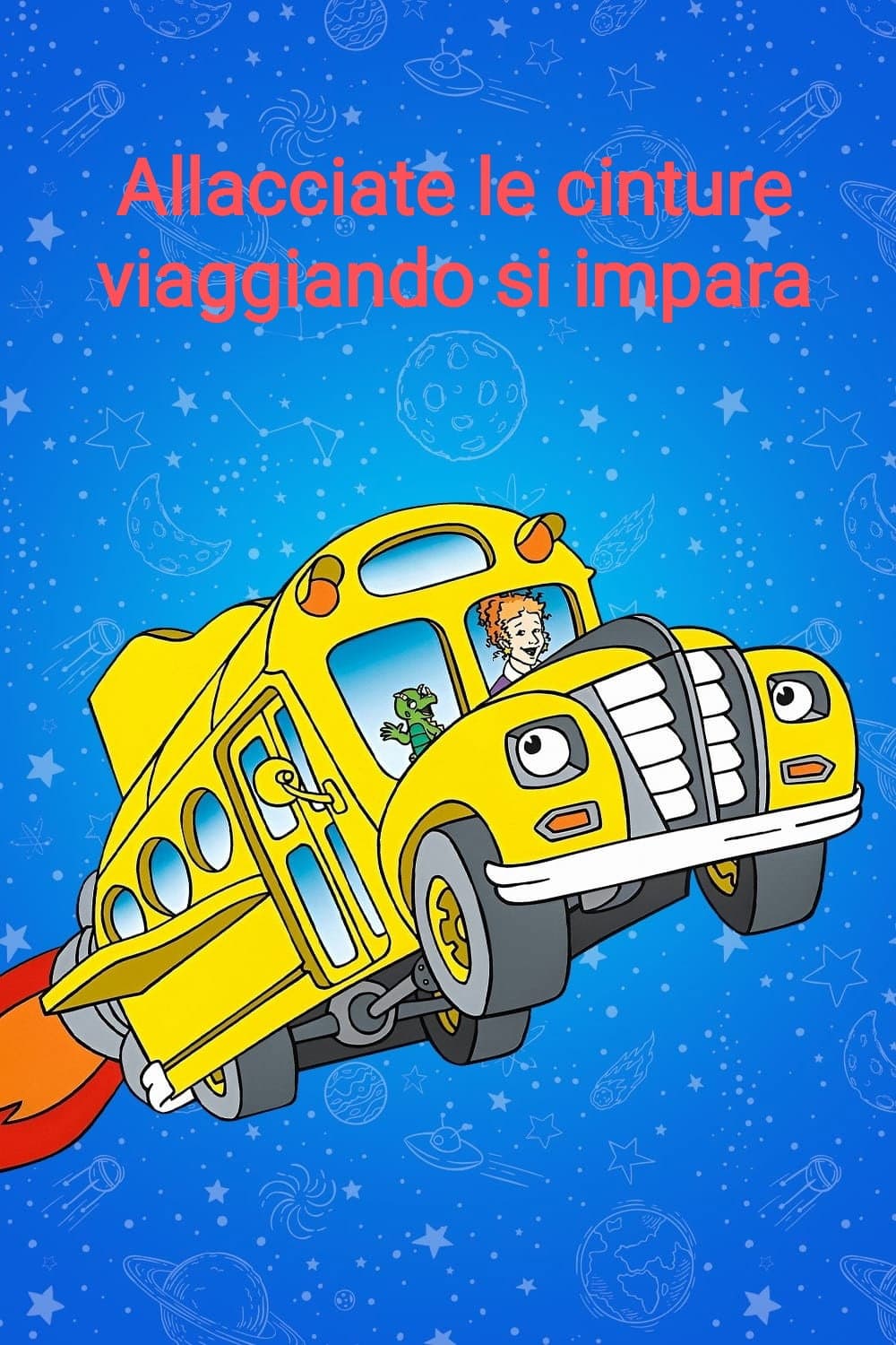 Poster di Allacciate le cinture! Viaggiando si impara