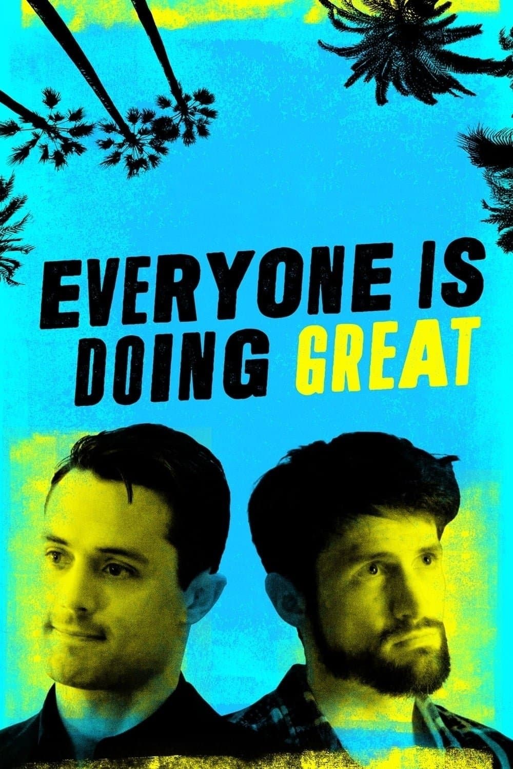 Poster di Everyone Is Doing Great