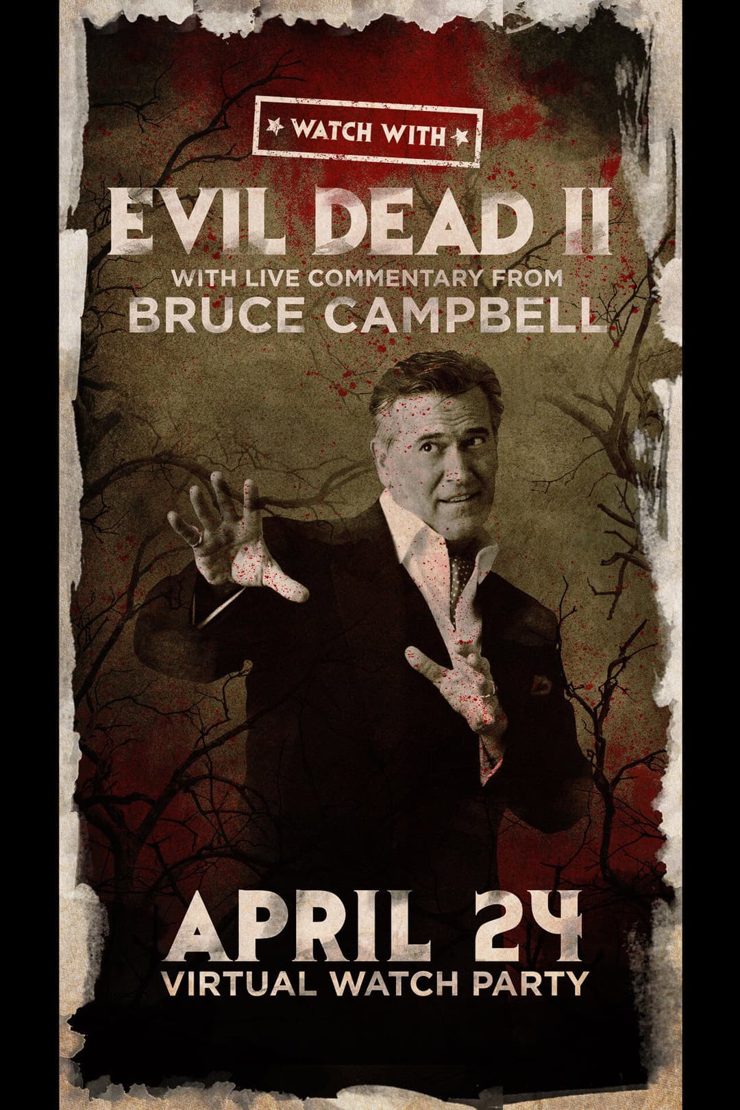 Poster di Watch With... Bruce Campbell presents Evil Dead II