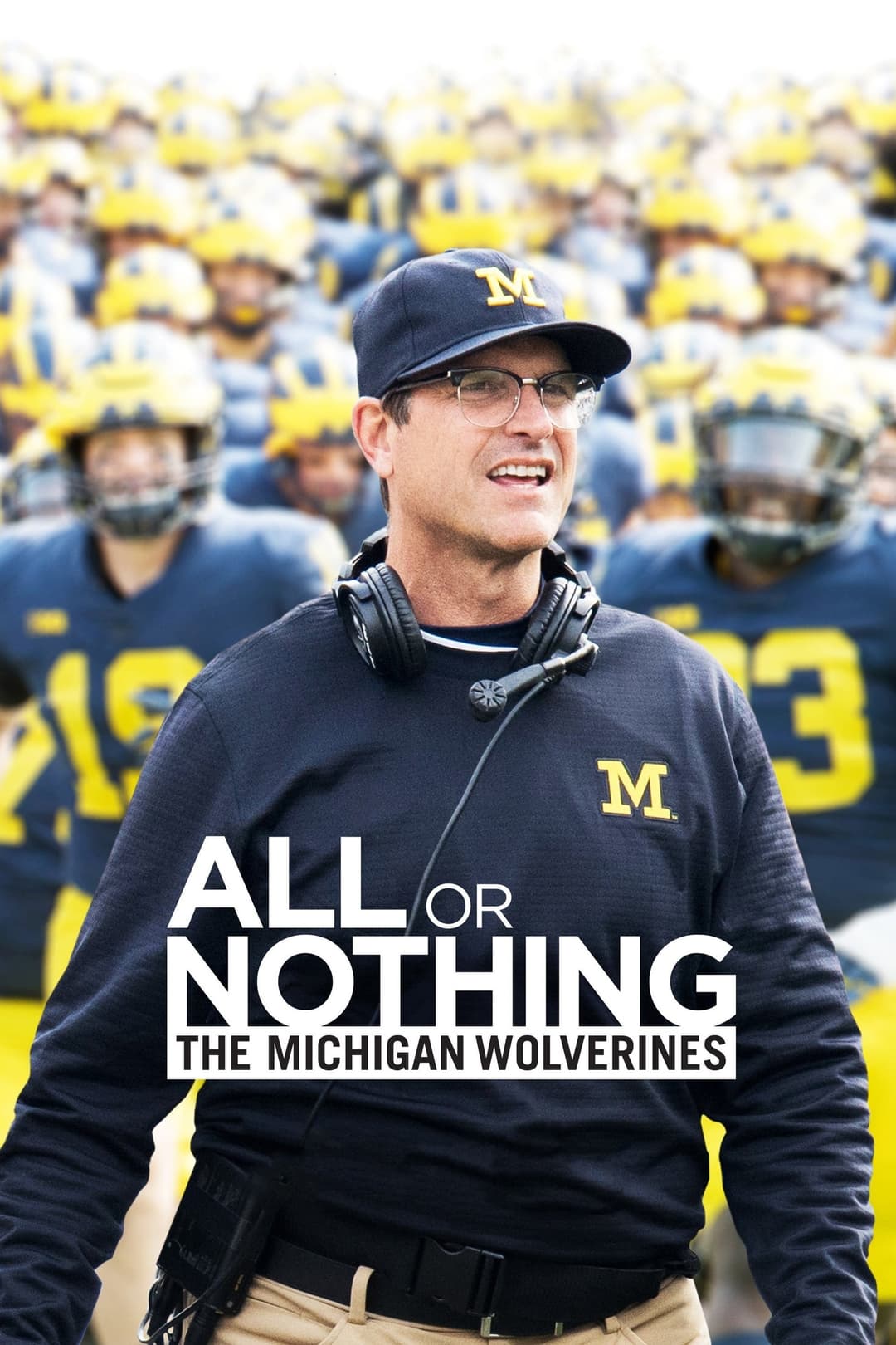 Poster di All or Nothing: The Michigan Wolverines