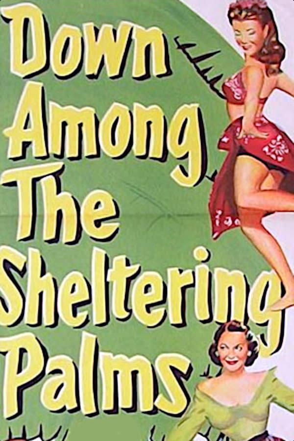 Poster di Down Among the Sheltering Palms