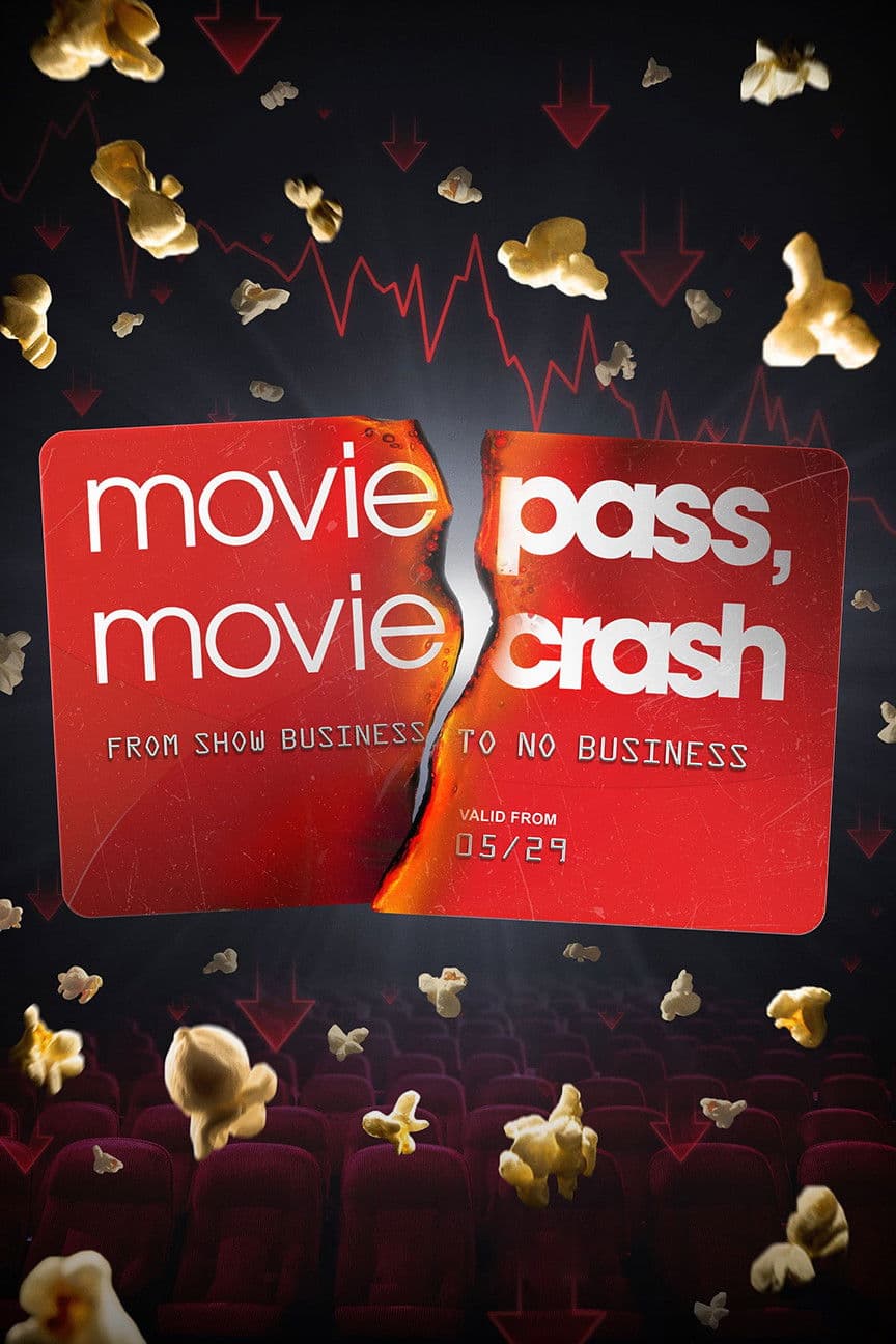 Poster di MoviePass, MovieCrash
