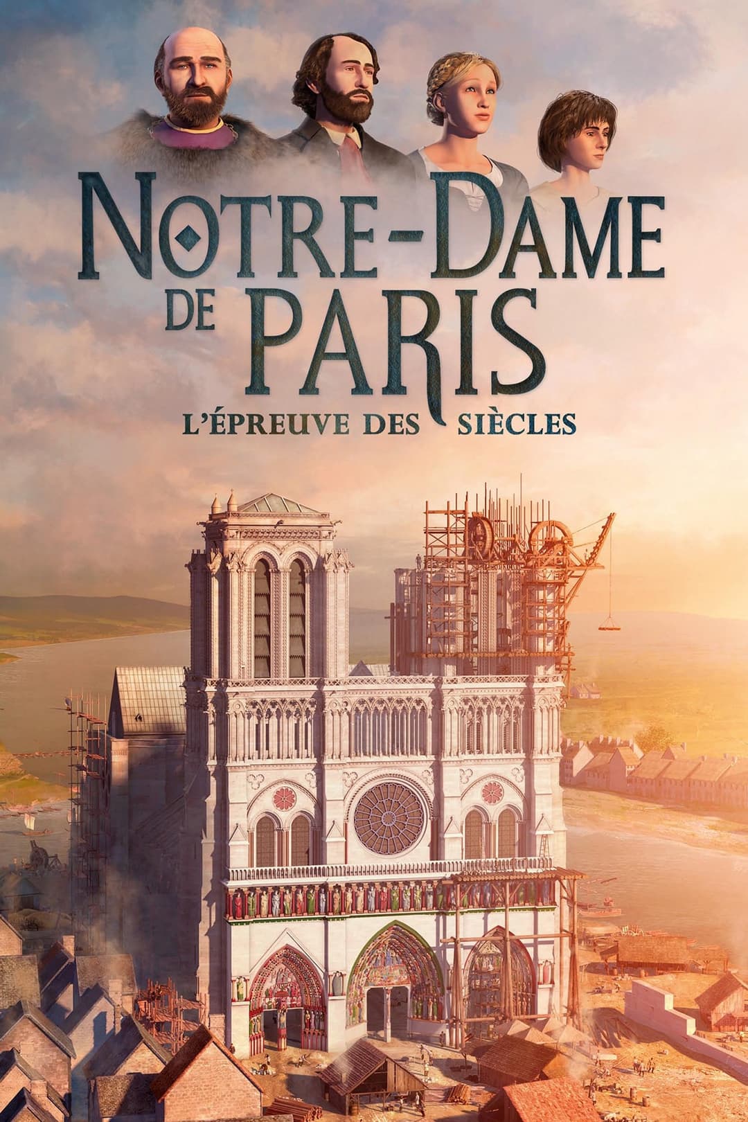 Poster di Notre-Dame de Paris, l'épreuve des siècles