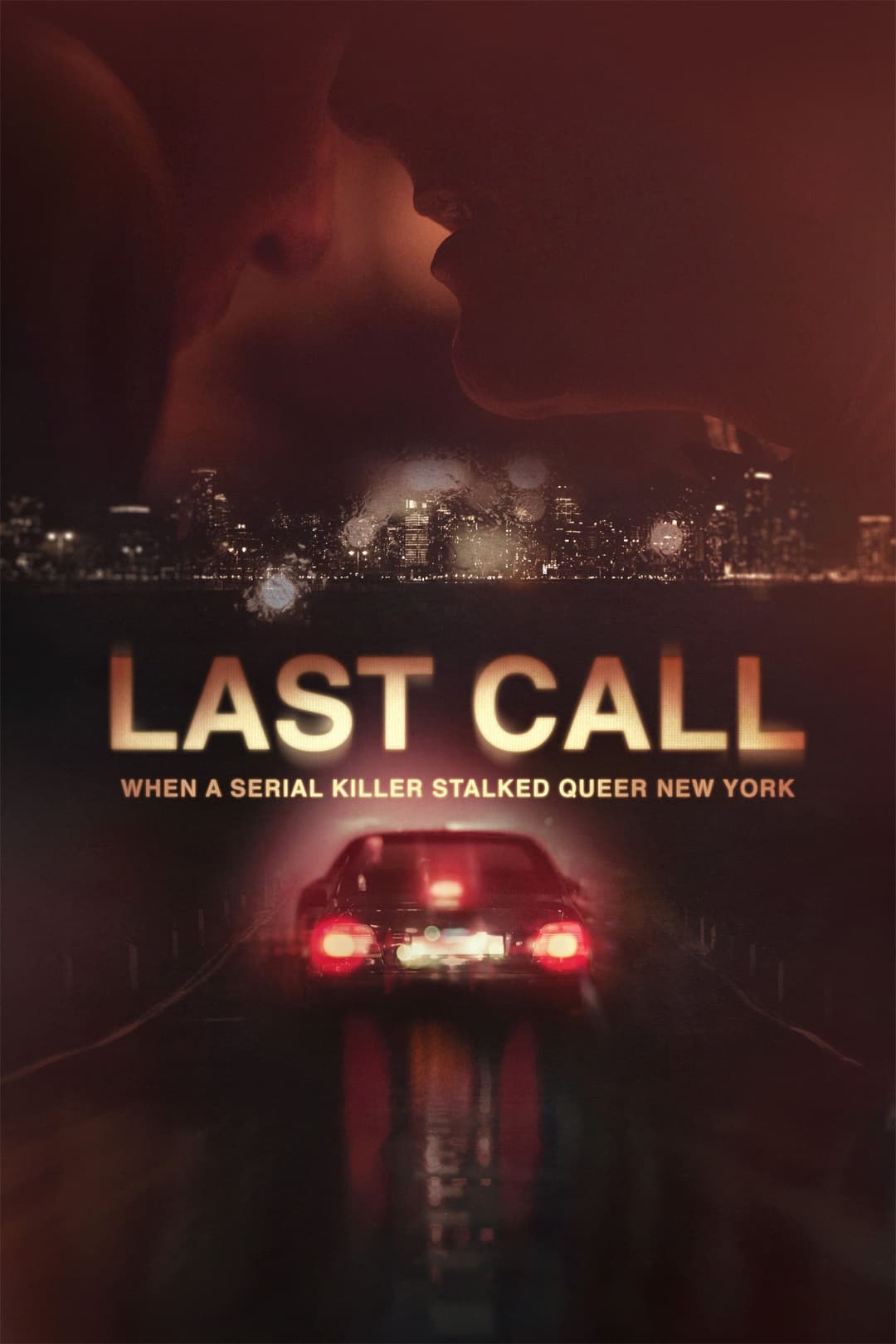 Poster di Last Call: When a Serial Killer Stalked Queer New York
