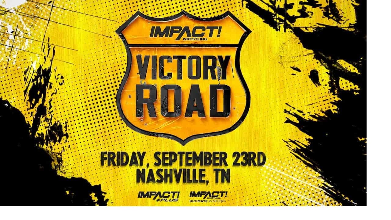 IMPACT Wrestling: Victory Road 2022 - immagine
