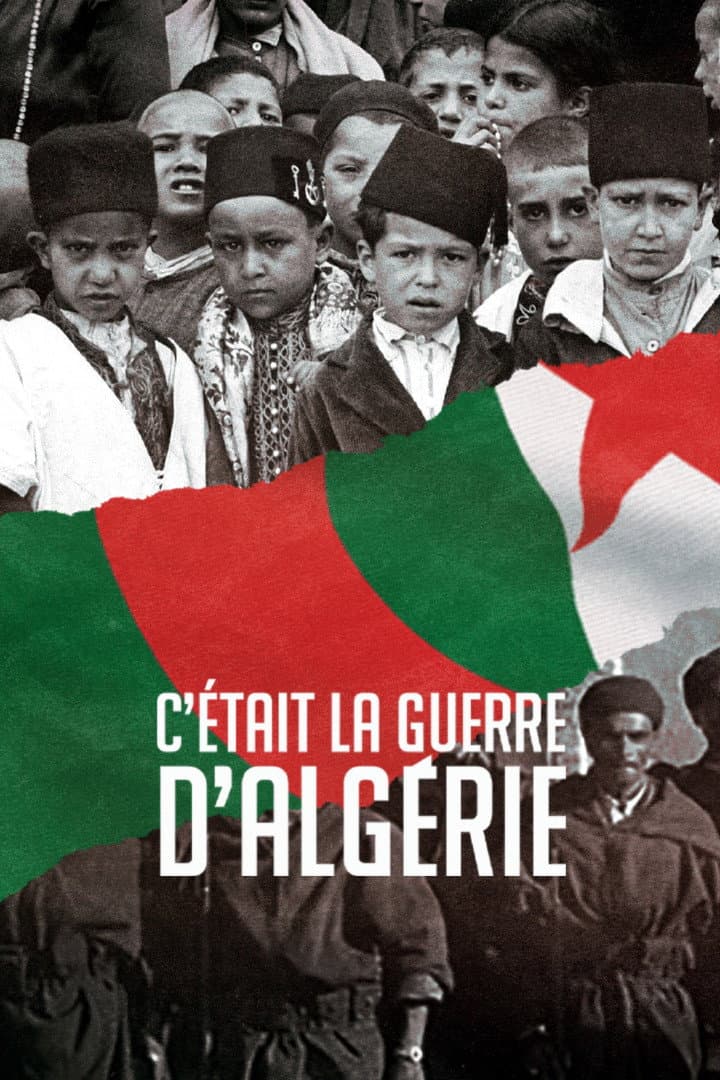 Poster di C'était la Guerre d'Algérie