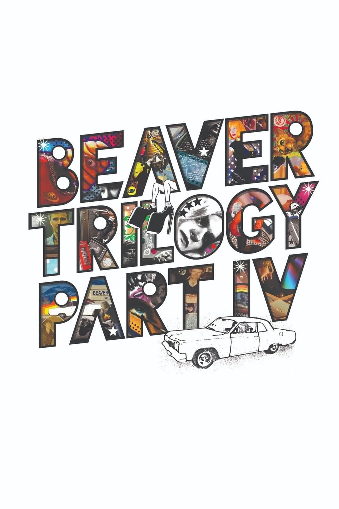 Poster di Beaver Trilogy Part IV