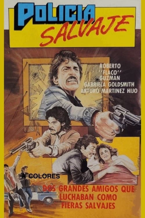 Poster di Policía salvaje