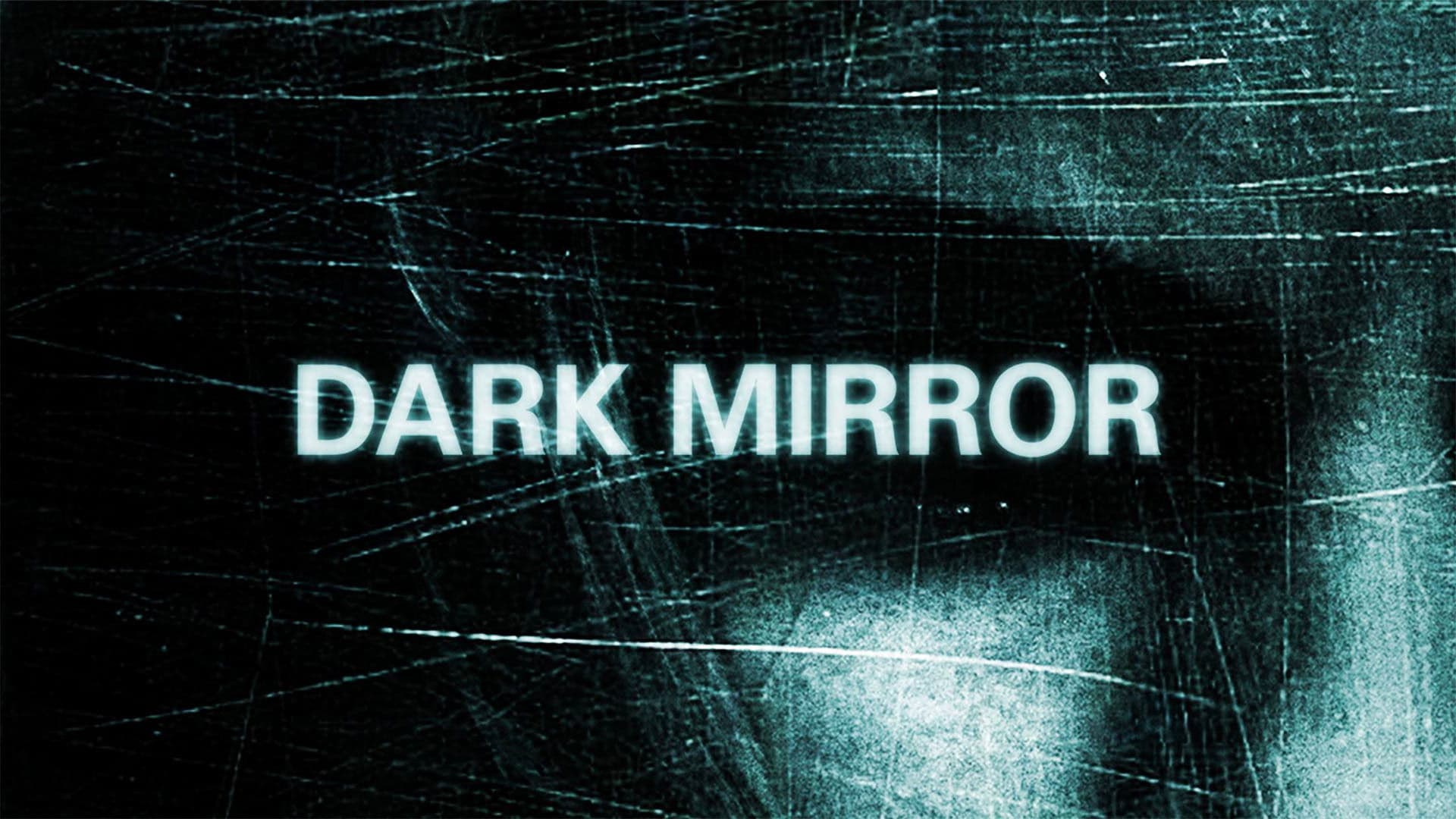 Dark Mirror - immagine