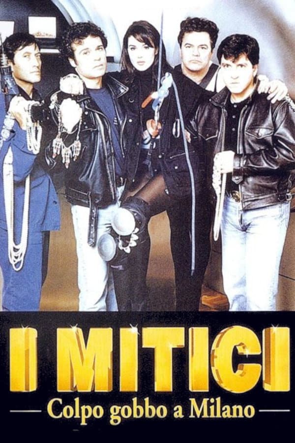 Poster di I mitici - Colpo gobbo a Milano