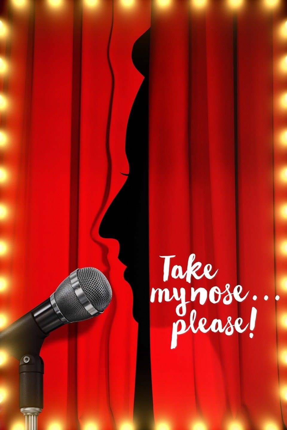 Poster di Take My Nose... Please!