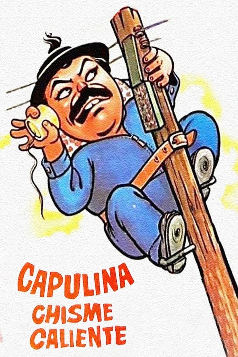 Poster di Capulina Chisme Caliente