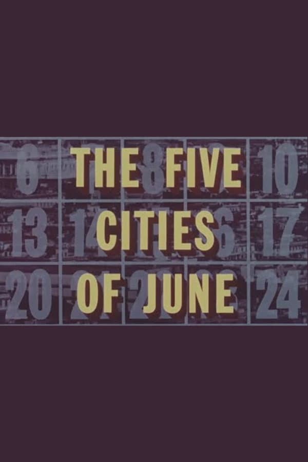 Poster di The Five Cities of June
