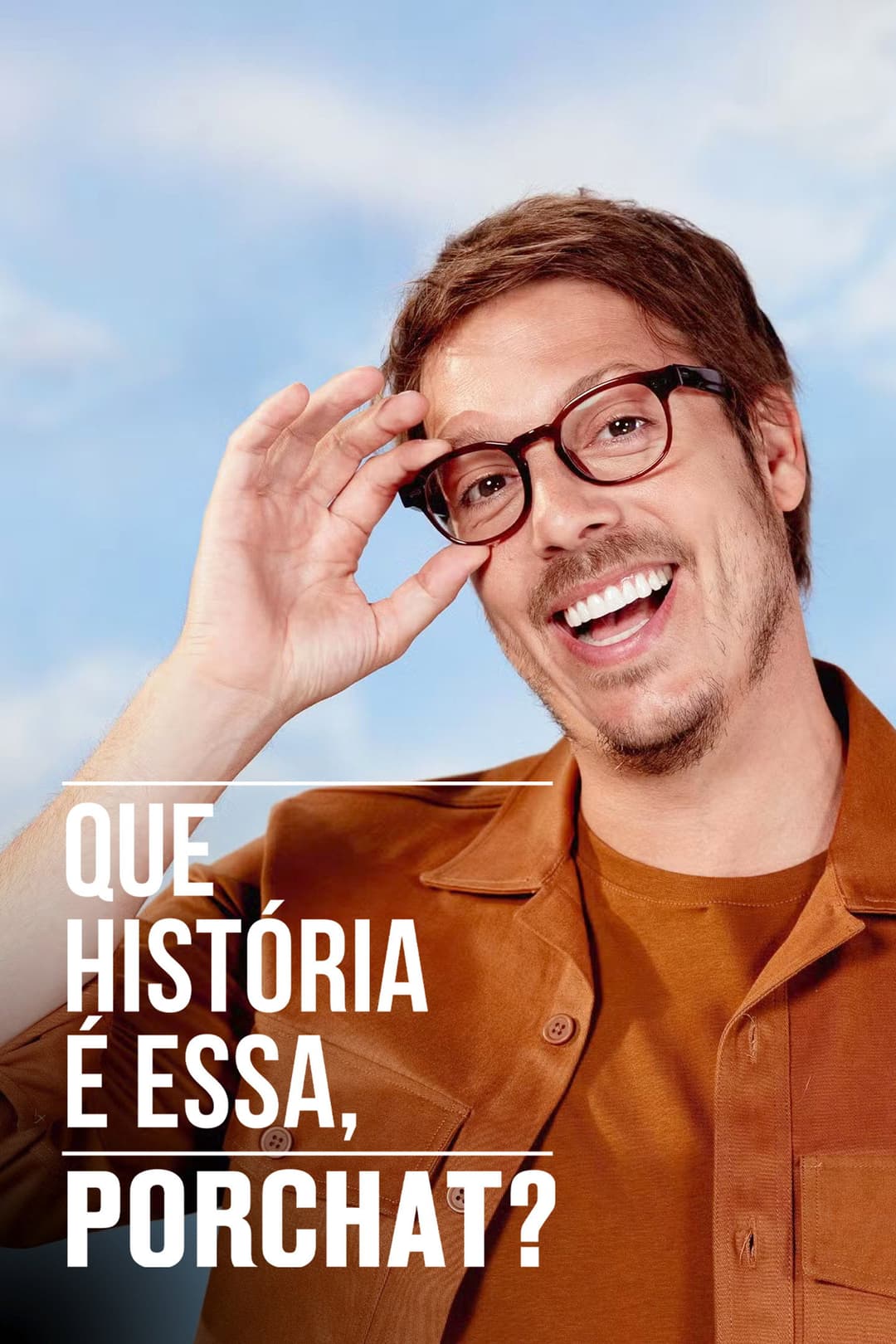 Poster di Que História é Essa, Porchat?