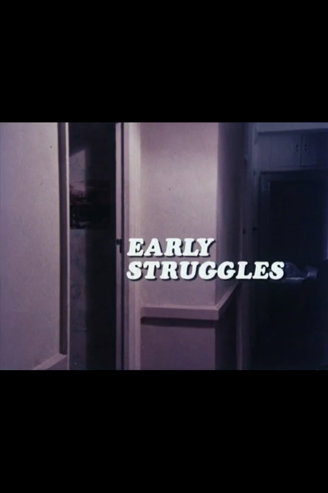 Poster di Early Struggles