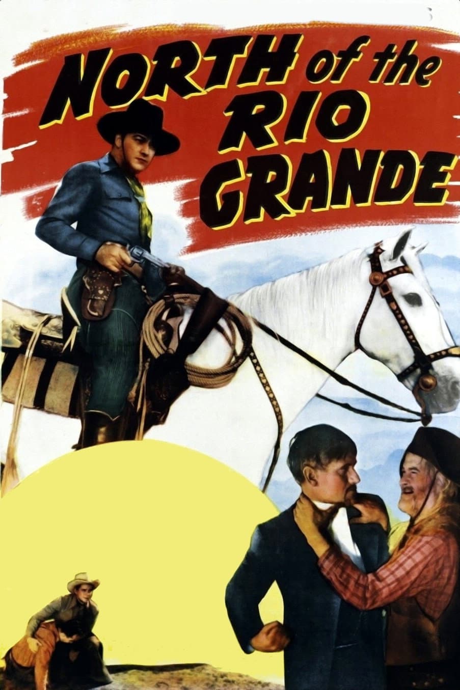 Poster di North of the Rio Grande