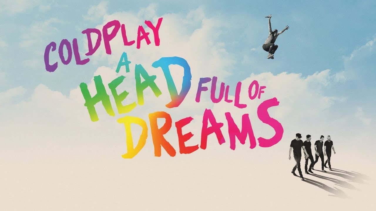 Coldplay: A Head Full of Dreams - immagine
