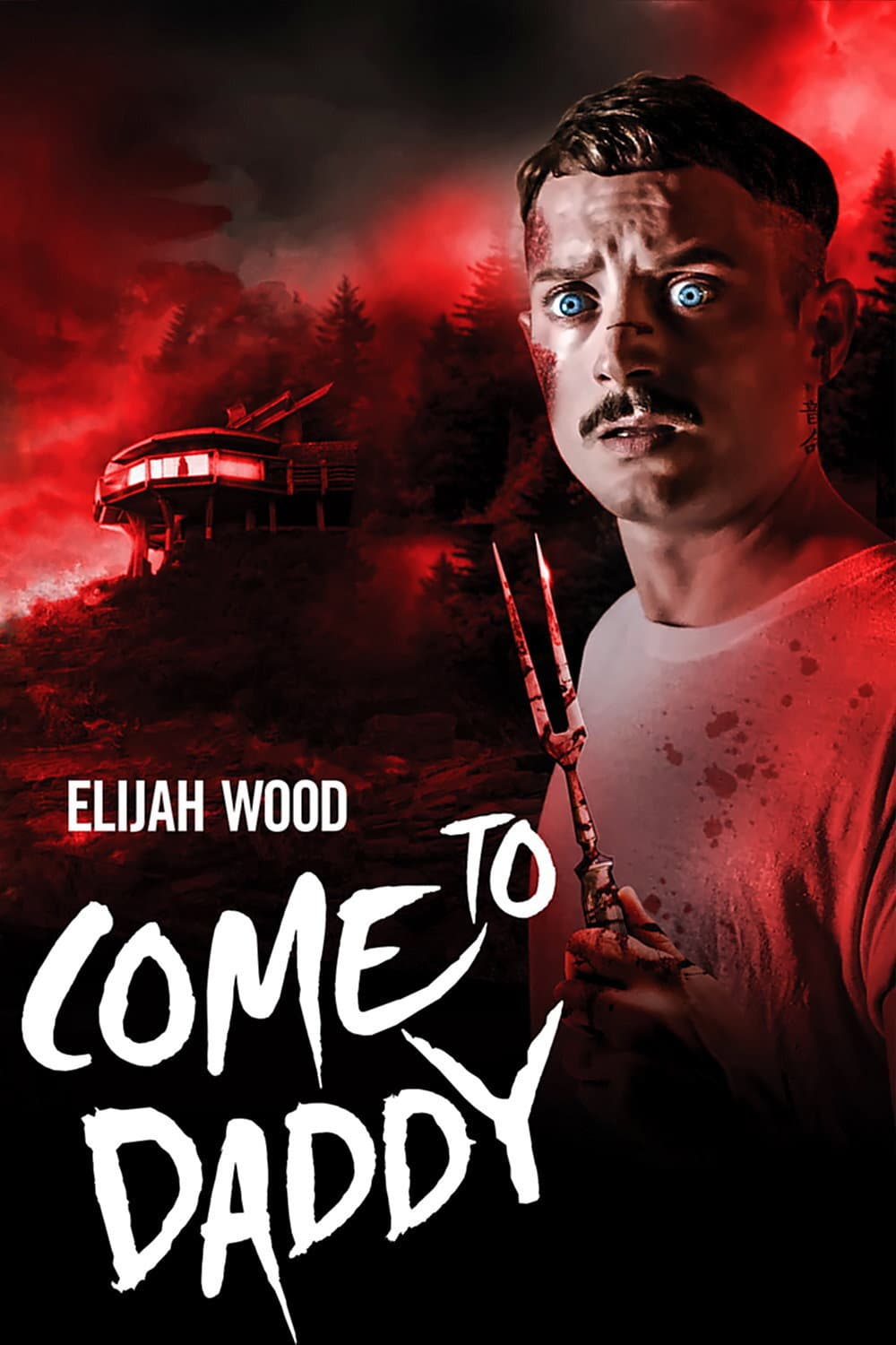 Poster di Come to Daddy