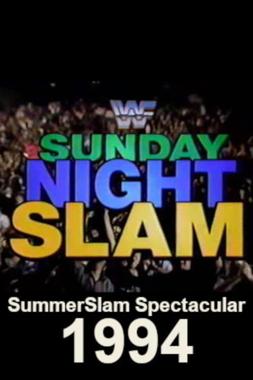Poster di WWF SummerSlam Spectacular 1994: Sunday Night Slam
