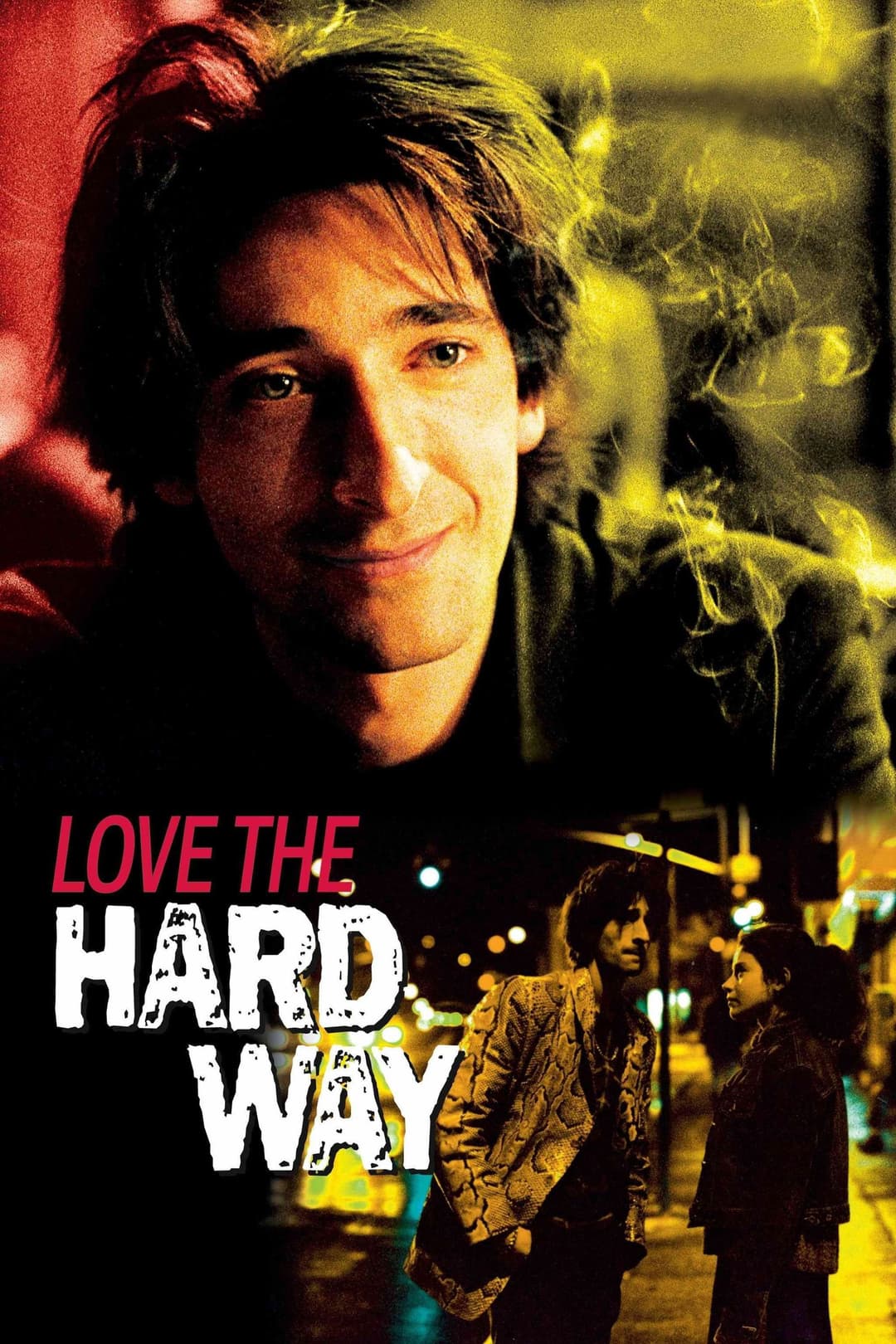 Poster di Love the Hard Way