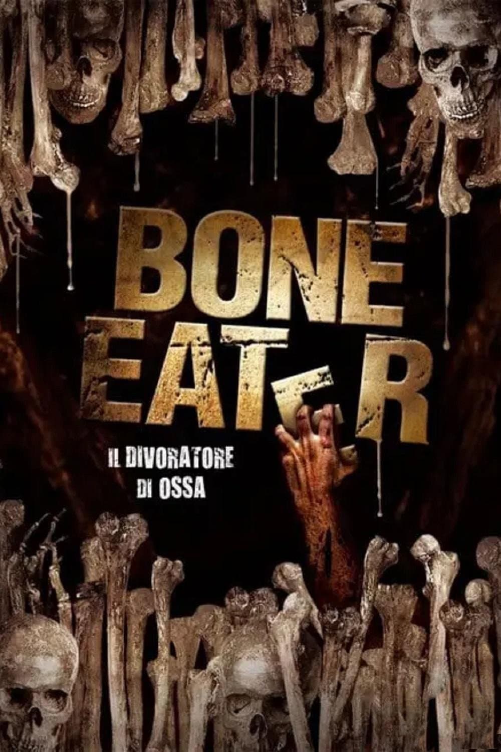 Poster di Bone eater - Il divoratore di ossa