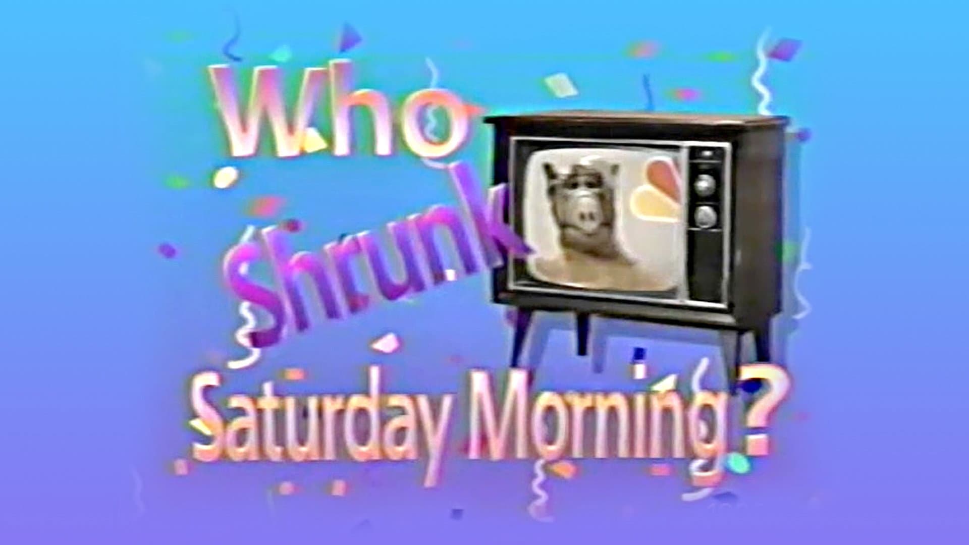 Who Shrunk Saturday Morning? - immagine