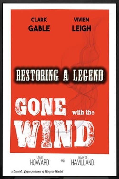 Poster di Restoring a Legend: Gone with the Wind