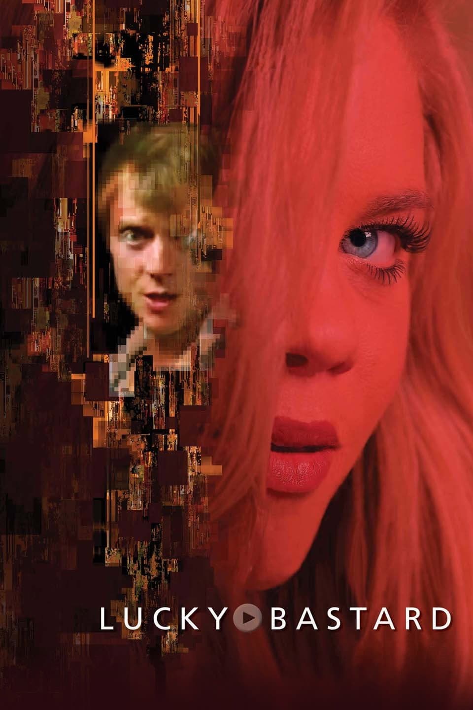 Poster di Lucky Bastard