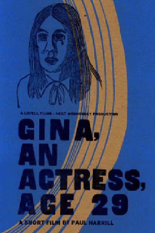 Poster di Gina, An Actress, Age 29