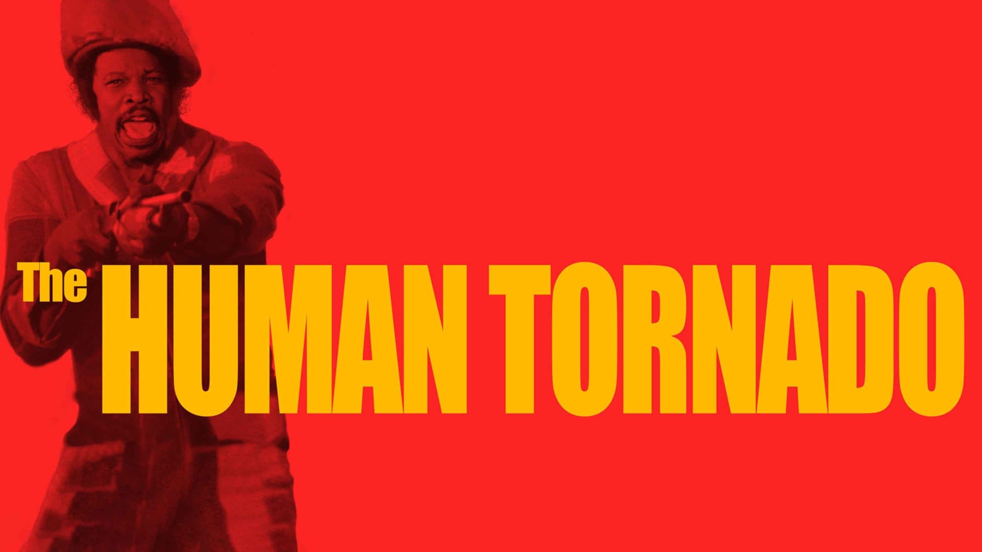 The Human Tornado - immagine