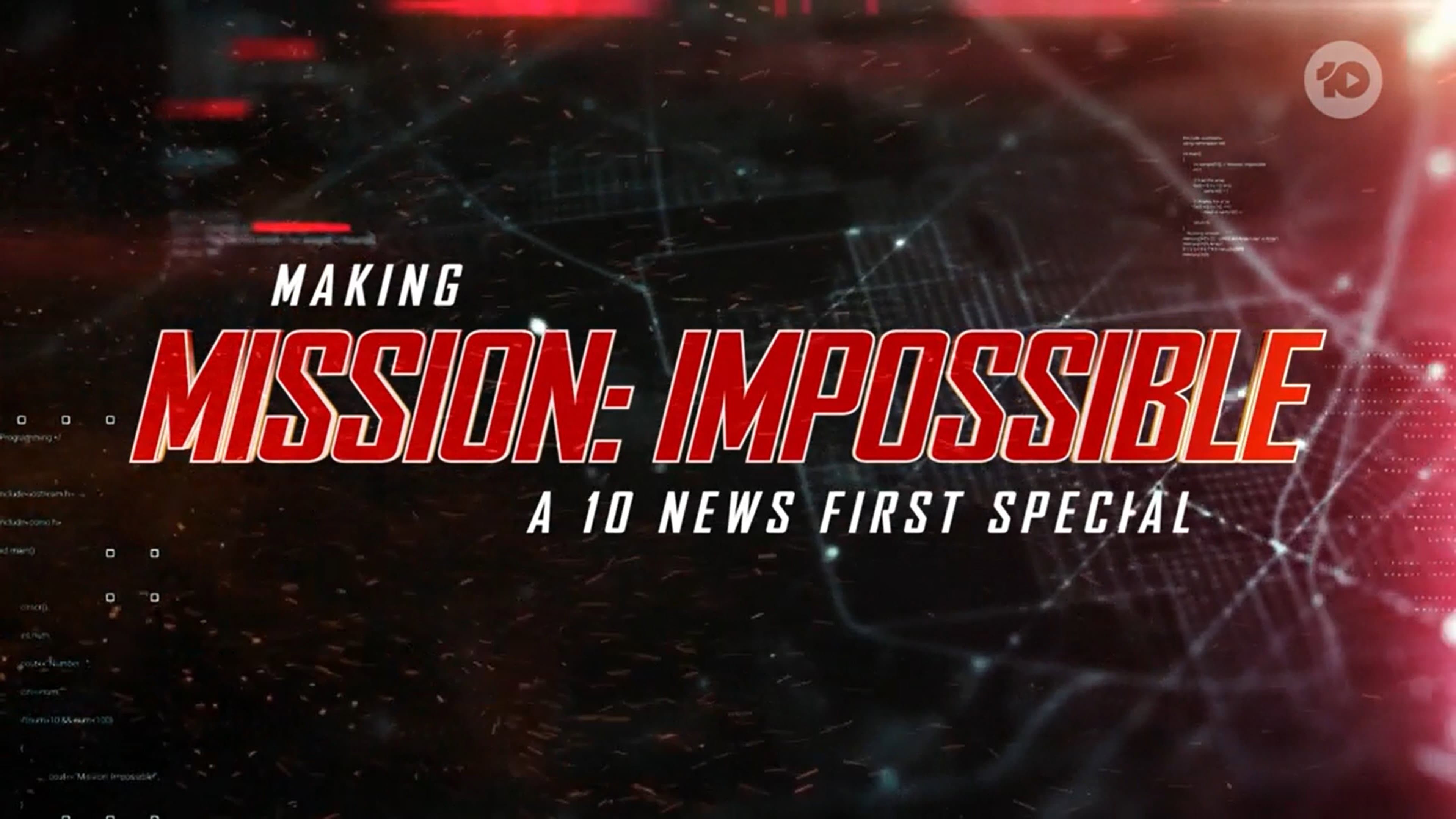 Making Mission: Impossible - A 10 News First Special - immagine