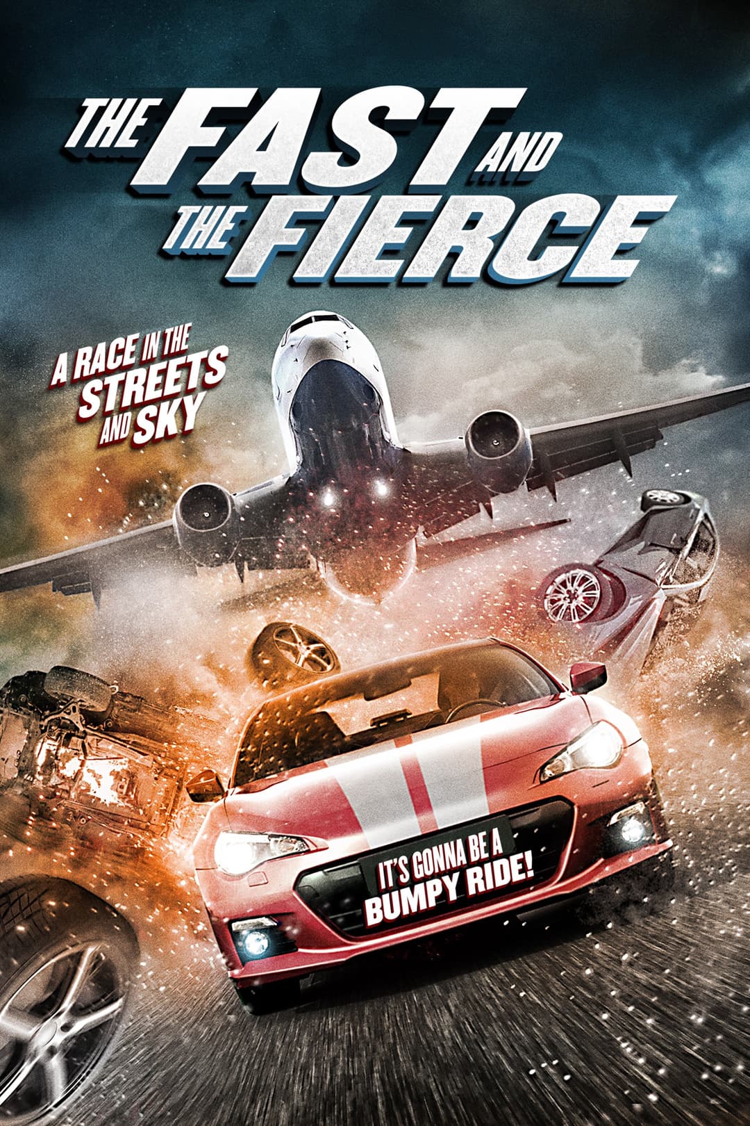 Poster di The Fast and the Fierce