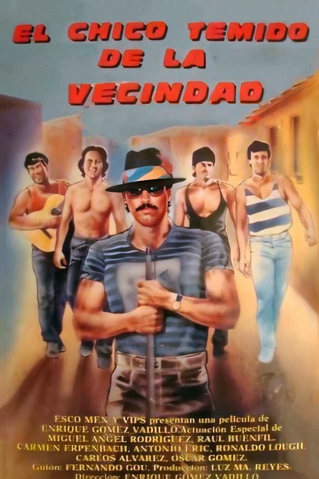 Poster di El chico temido de la vecindad