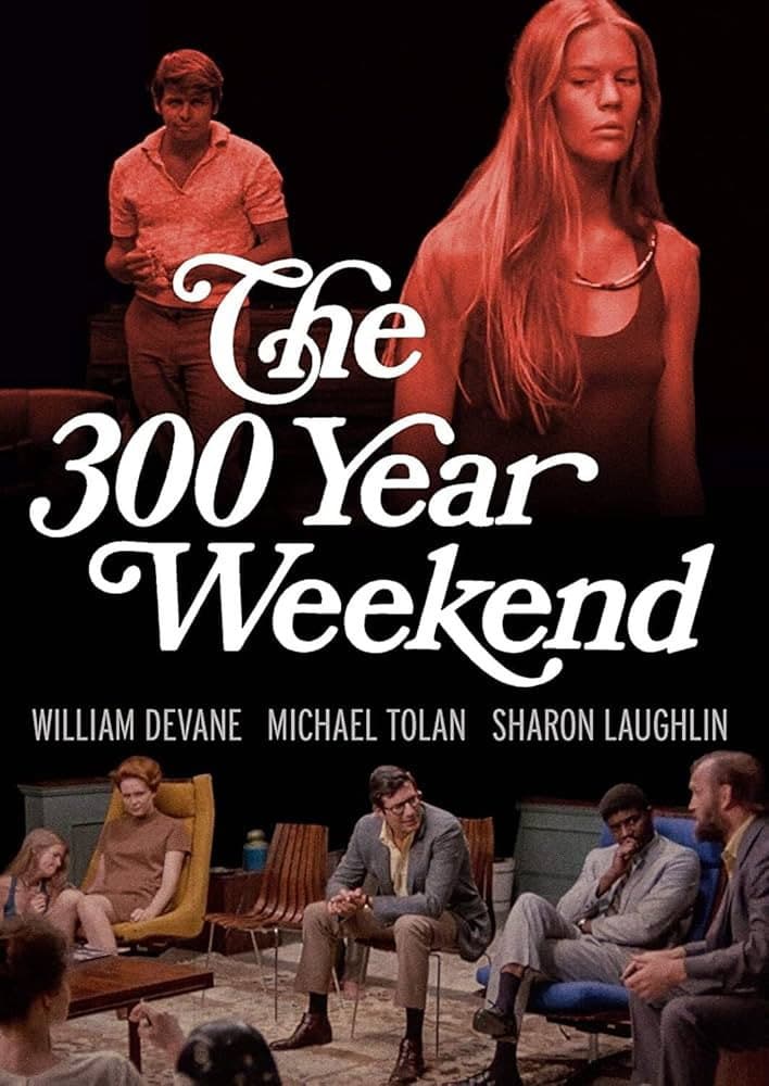 Poster di The 300-Year Weekend