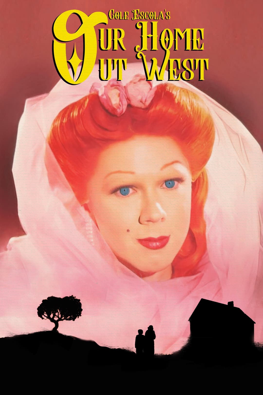 Poster di Our Home Out West