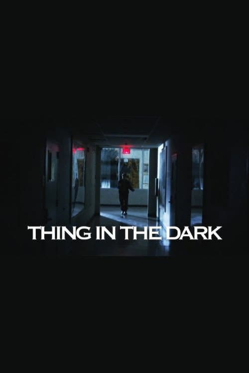 Poster di Thing in the Dark