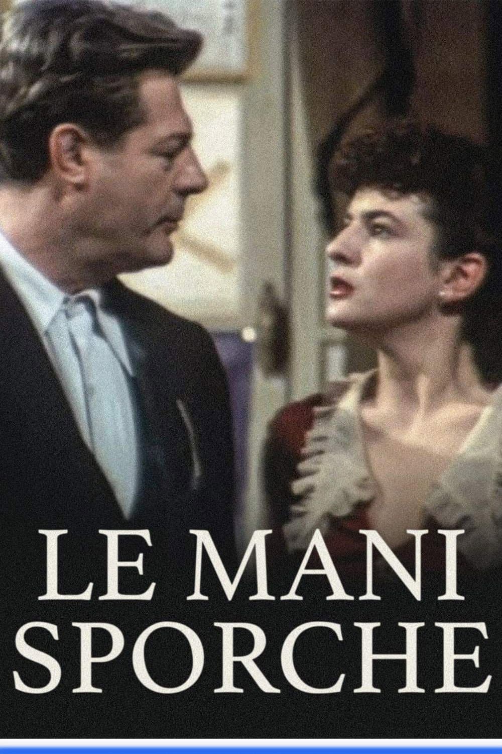 Poster di Le mani sporche