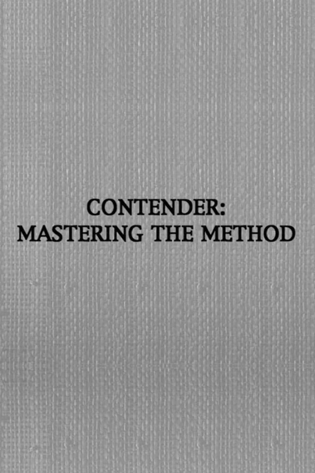 Poster di Contender: Mastering the Method