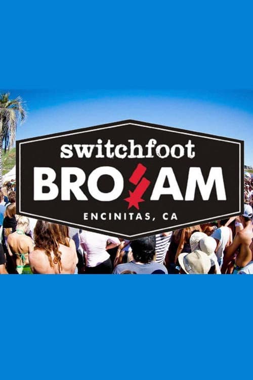 Poster di Switchfoot: Close to Our Hearts, The Bro-Am Documentary