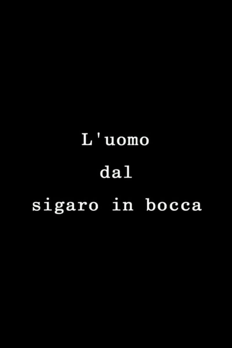 Poster di L'uomo dal sigaro in bocca