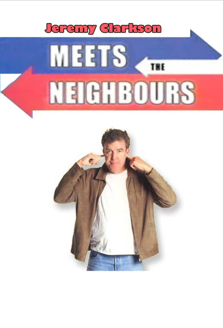 Poster di Jeremy Clarkson: Meets the Neighbours